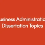 Business-Administration-Dissertation-Topics