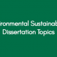 Environmental-Sustainability-Dissertation-Topics