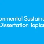 Environmental-Sustainability-Dissertation-Topics
