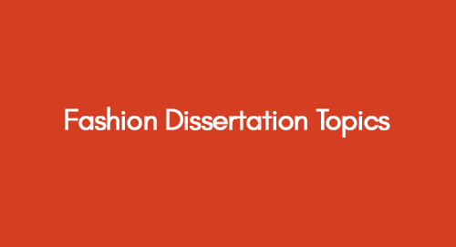 fashion marketing dissertation topics