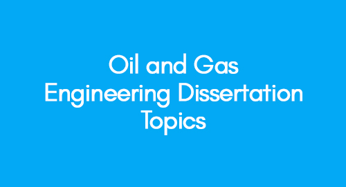 mba dissertation topics in oil and gas