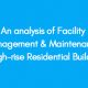 An analysis of Facility Management & Maintenance in high-rise Residential Buildings