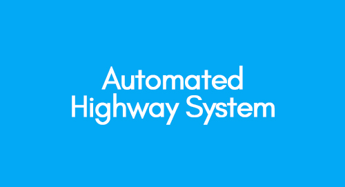 Automated Highway System
