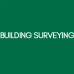 BUILDING SURVEYING