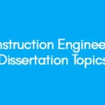 Construction-Engineering-Dissertation-Topics
