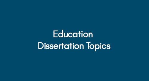 Education-dissertation-topics