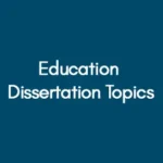 Education-dissertation-topics