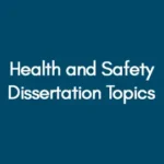 Health-and-Safety-Dissertation-Topics