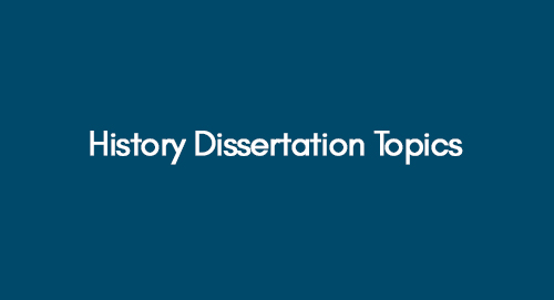 History-Dissertation-Topics