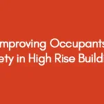 Improving-Occupants-Safety-in-High-Rise-Buildings