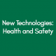 New-Technologies-Health-and-Safety