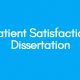 Patient Satisfaction Dissertation