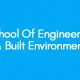 SCHOOL OF ENGINEERING & BUILT ENVIRONMENT