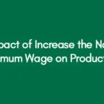The Impact of Increase the National Minimum Wage on Productivity