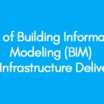 Use-of-Building-Information-Modeling-(BIM)-in-Infrastructure-Delivery