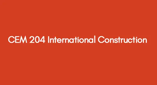 CEM 204 International Construction