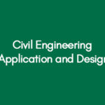 Civil Engineering Application and Design