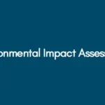 Environmental Impact Assessment