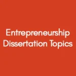 Entrepreneurship-Dissertation-Topics