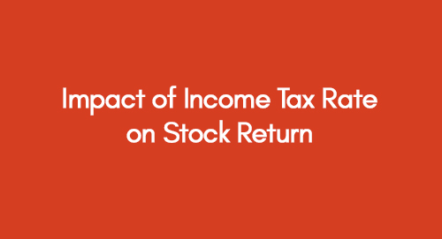Impact of Income Tax Rate on Stock Return