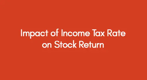 Impact of Income Tax Rate on Stock Return