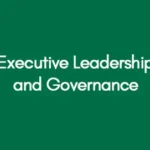 Executive Leadership and Governance