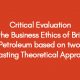 Critical Evaluation of the Business Ethics of British Petroleum based on two Contrasting Theoretical Approaches