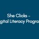 She Clicks – Digital Literacy Program