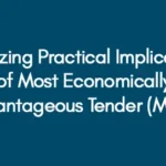 Analyzing Practical Implications of Most Economically Advantageous Tender (MEAT)