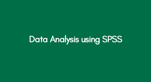 Data Analysis using SPSS