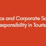 Ethics-and-Corporate-Social-Responsibility-in-Tourism