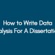 How-to-Write-Data-Analysis-For-A-Dissertation