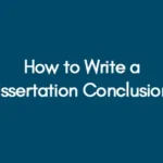 How-to-Write-a-Dissertation-Conclusion