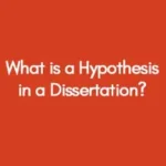 What-is-a-Hypothesis-in-a-Dissertation