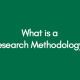 What-is-a-Research-Methodology