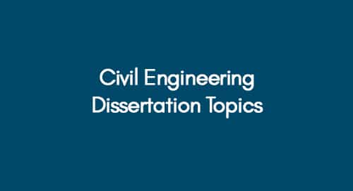 dissertation topics for civil engineering