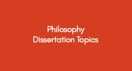 Philosophy Dissertation Topics