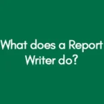 What-does-a-Report-Writer-do