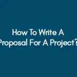 How-To-Write-A-Proposal-For-A-Project