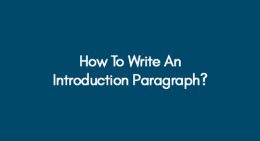 How to Write an Introduction Paragraph? | A Comprehensive Guide ...