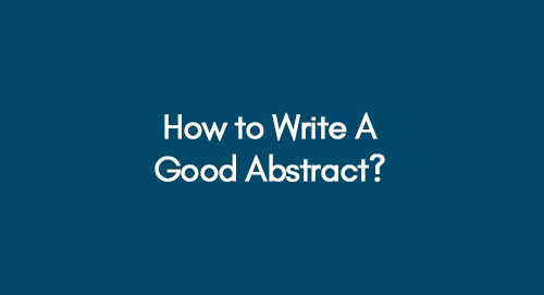 How-to-Write-A-Good-Abstract