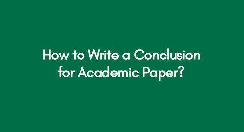 How-to-Write-a-Conclusion-for-Academic-Paper