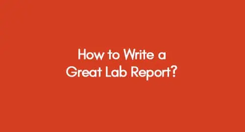 How-to-Write-a-great-lab-report