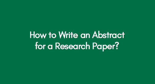 How-to-Write-an-Abstract-for-a-Research-Paper