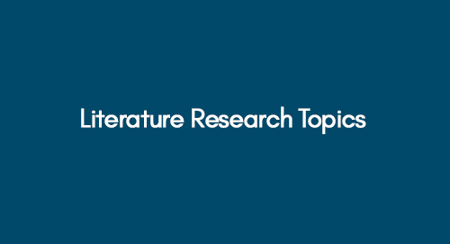 Literature Research Topics