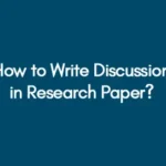 how to write discussion in research paper