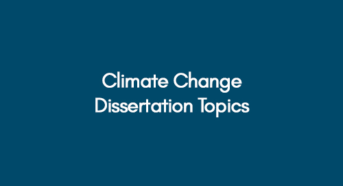 Climate Change Dissertation Topics