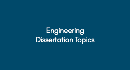 Engineering-Dissertation-Topics