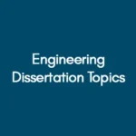 Engineering-Dissertation-Topics