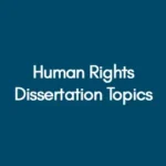 Human-Rights-Dissertation-Topics